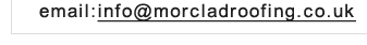 email: info@morcladroofing.co.uk